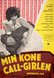 Min Kone Call-Girlen