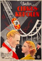 Under Cirkus-Kupolen (Manege 1937)