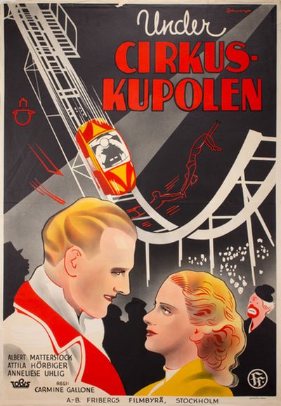 Under Cirkus-Kupolen (Manege 1937) original poster designed by Rohman, Eric (1891-1949)