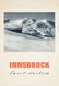 Innsbruck Tyrol Austria Birgitzer Alm
