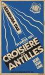 Croisière aux Antilles - Blue Star Line 1931