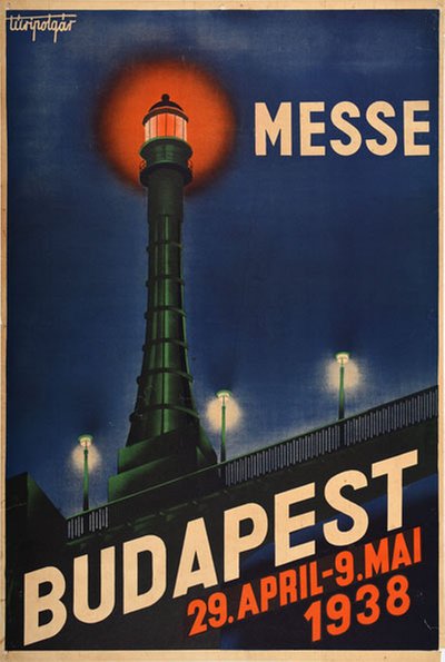Messe Budapest Hungary 1938 original poster designed by Turi-Polgär, Istvan (1884-1980)