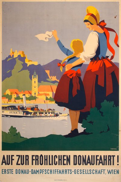 Auf zur fröhlichen Donaufahrt! original poster designed by Kosel, Herman (1896-1983)