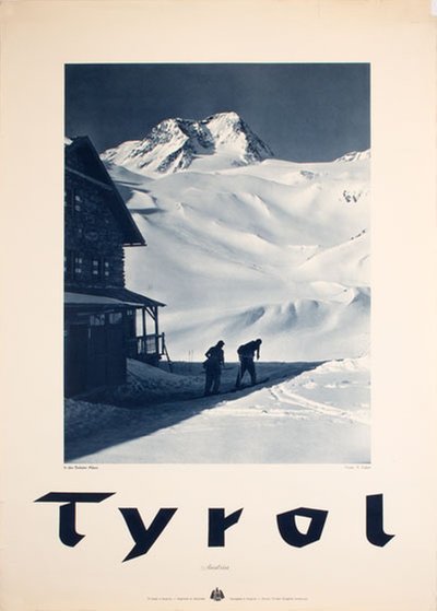 Tyrol Austria Stubaier Alpen Dresdner Hütte original poster designed by Photo: Adolf Sickert