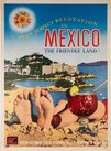 Mexico - The Friendly Land