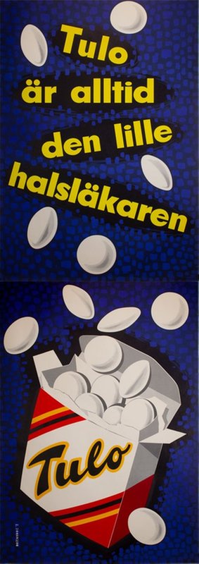 Tulo är alltid den lilla halsläkaren original poster designed by Johansson, I
