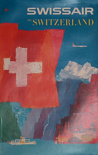 Swissair to Switzerland original poster designed by Fritz Bühler