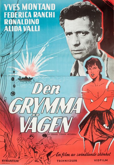Den grymma vägen - (La grande strada azzurra) original poster designed by Björne